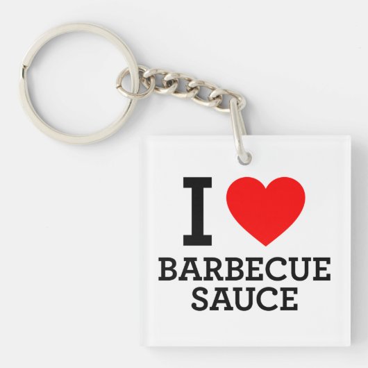 I Love Barbecue Sauce Sleutelhanger (voorkant)