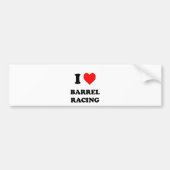 I Love Barrel Racing Bumpersticker (Voorkant)