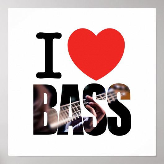 I Love Bass Poster (Voorkant)