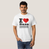 I Love Bass T-Shirt (Voorkant volledig)