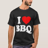 I Love BBQ Heart Funny T-shirt (Voorkant)