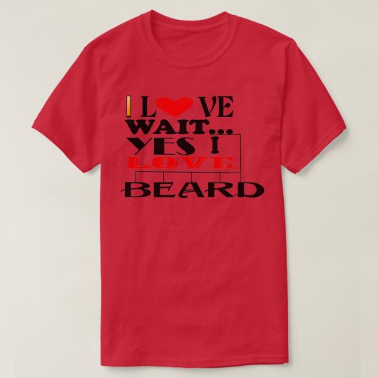I Love Beard T-shirt (Design voorkant)