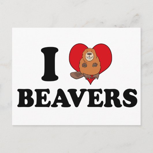 I Love Beavers Funny Briefkaart (Voorkant)