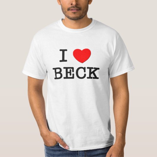I Love Beck T-shirt (Voorkant)