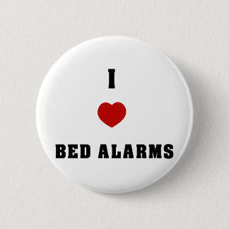 I Love Bed Alarms Ronde Button 5,7 Cm