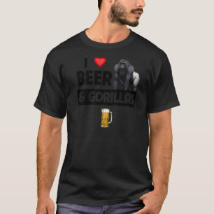 I Love Beer and Gorillas Drink Ape Wildlife Mon T-shirt