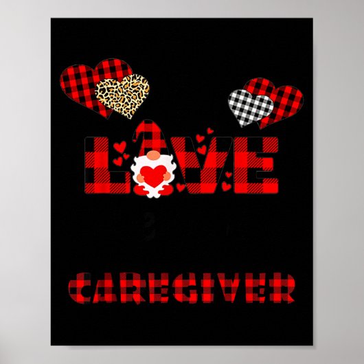 I Love Being A Caregiver Flannel Gift Valentine's  Poster (Voorkant)