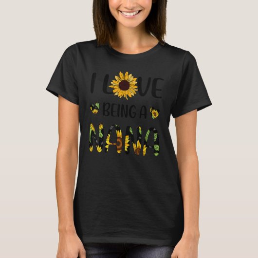 I Love Being A Nana Sunflower T-shirt (Voorkant)