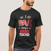 I Love Being A Science Teacher Valentines School V T-shirt (Voorkant)