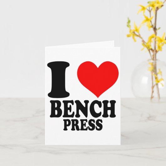 I Love Bench Press Kaart (Gele Bloem)