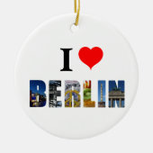 I Love Berlin Germany City Travel Photo Keramisch Ornament (Voorkant)