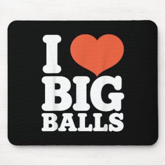 I Love Big Balls, Hetero Women Gay Men Lovers Ball Muismat
