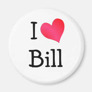 I Love Bill Magneet