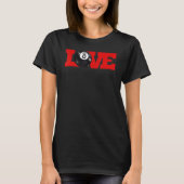 I love billiards 8 ball Pool Player Carom English  T-shirt (Voorkant)
