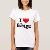 I Love Bingo T-shirt (Voorkant)