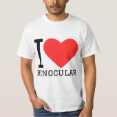 I love binocular t-shirt (Voorkant)
