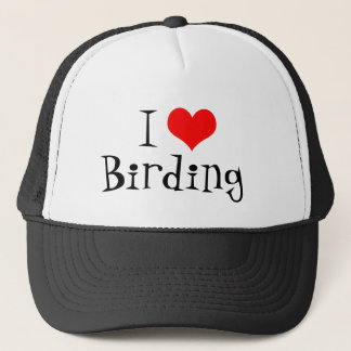 I Love Birding Trucker Hat Trucker Pet