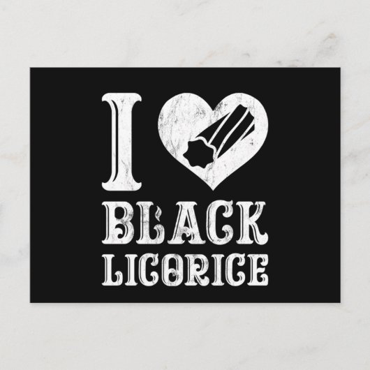 I Love Black Licorice Funny Snoep Humor Briefkaart (Voorkant)