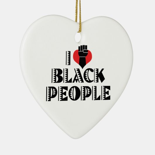 I Love Black People Ornament (Rechts)