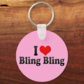 I Love Bling Bling Sleutelhanger (Voorkant)