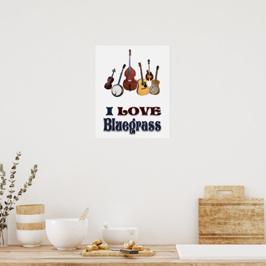 I LOVE BLUEGRASS* POSTER (Keuken)