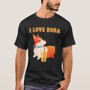 I Love Boba Cute Welsh Corgi Pembroke Bubble Tea D T-shirt