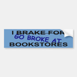 I Love Book Stores Bumpersticker for Book Worms