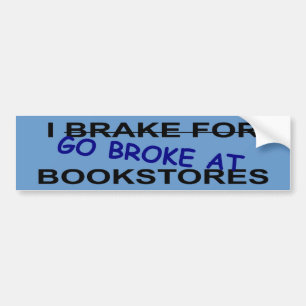 I Love Book Stores Bumpersticker for Book Worms