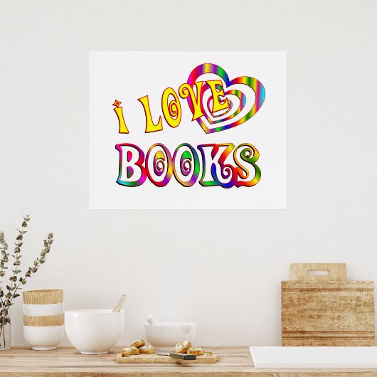 I Love Books Poster (Keuken)