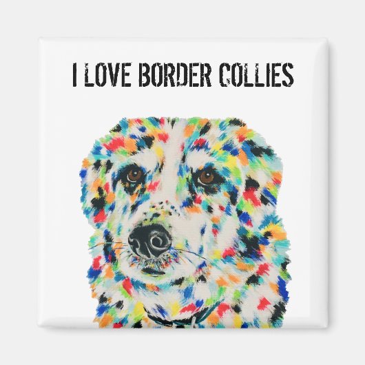 I Love Border Collies Magnet (Voorkant)