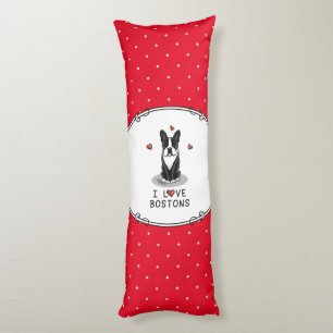 I Love Bostons Boston Terriers (zwart-wit) Lichaamskussen