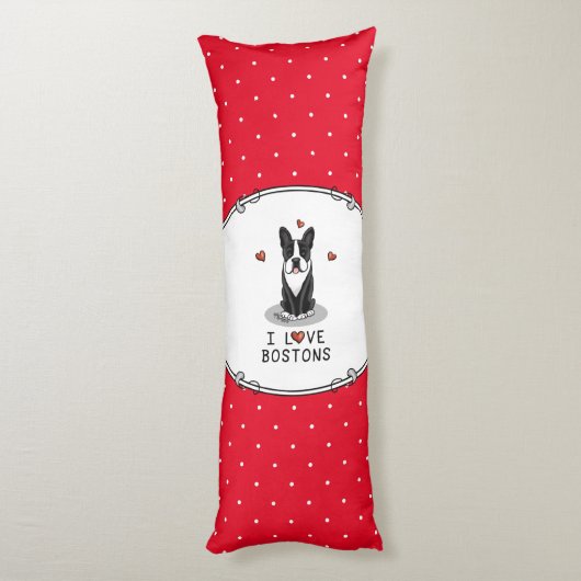 I Love Bostons Boston Terriers (zwart-wit) Lichaamskussen (Achterkant (Verticaal))