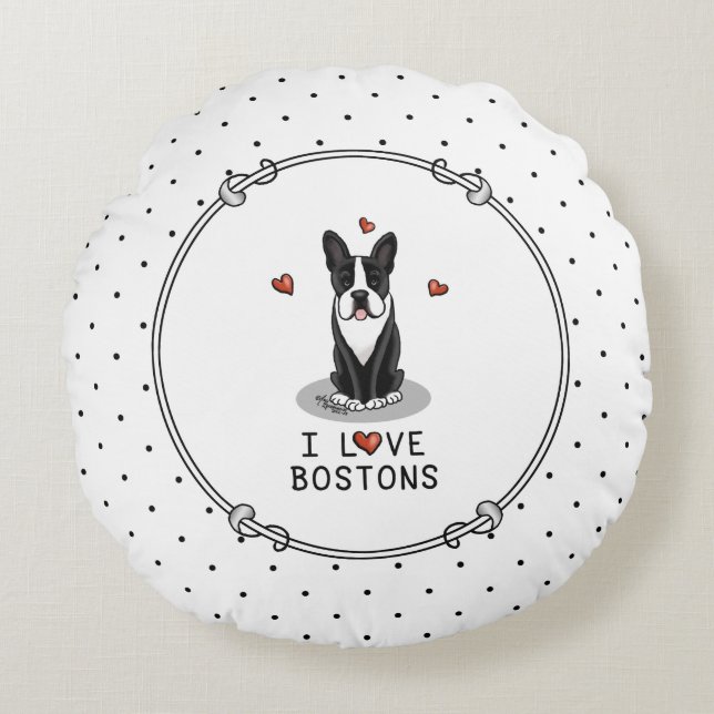 I Love Bostons Boston Terriers (zwart-wit) Rond Kussen (Voorkant)