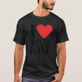 I Love Boxed Wine Cheap Wine T-shirt (Voorkant)
