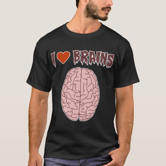 I Love Brains T-shirt (Voorkant)