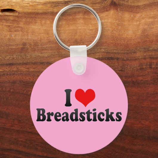 I Love Breadsticks Sleutelhanger (Voorkant)