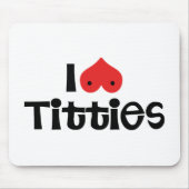 I Love Breasts Muismat (Voorkant)