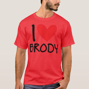I Love Brody Name Heart Personated Mannen Guy BFF T-shirt