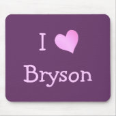 I Love Bryson Muismat (Voorkant)
