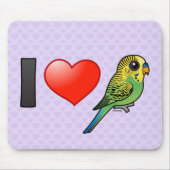 I Love Budgies Muismat (Voorkant)