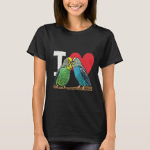 I Love Budgies