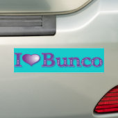 I Love Bunco Bumpersticker (Op auto)