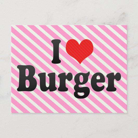 I Love Burger Briefkaart (Voorkant)