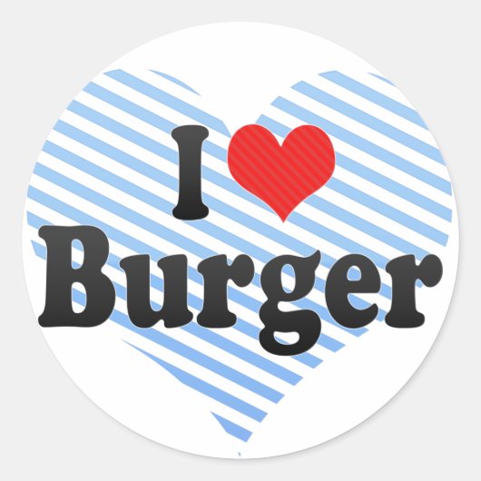 I Love Burger Ronde Sticker (Voorkant)