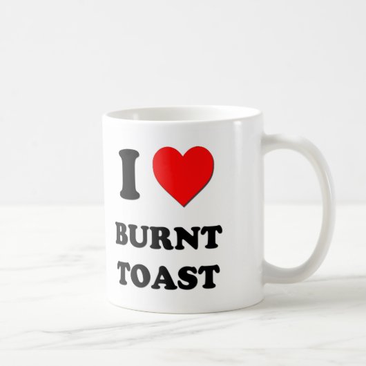 I Love Burnt Toast Koffiemok (Rechts)