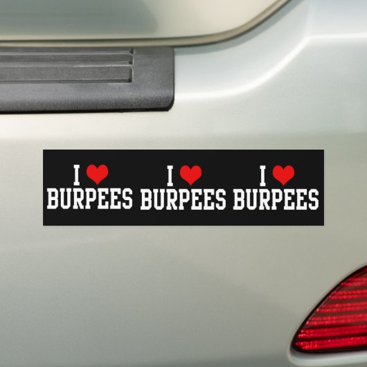 I Love Burpees, Fitness Bumpersticker (Op auto)