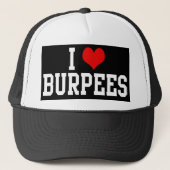 I Love Burpees, Fitness Trucker Pet (Voorkant)