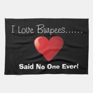 I Love Burpees Gym Towel Theedoek