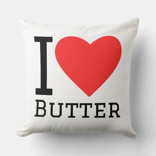 I love butter kussen (Voorkant)