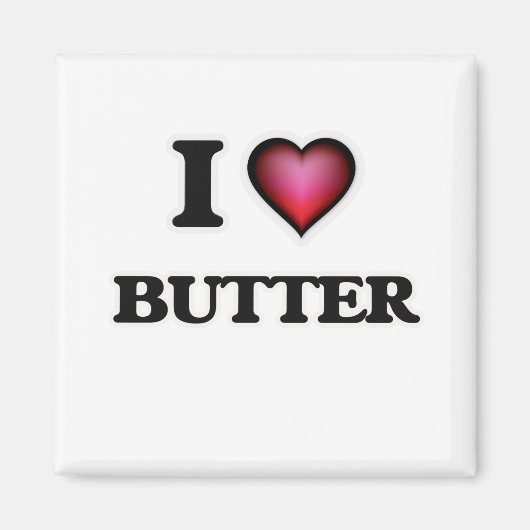I Love Butter Magneet (Voorkant)